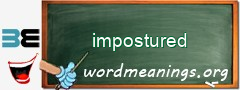 WordMeaning blackboard for impostured
